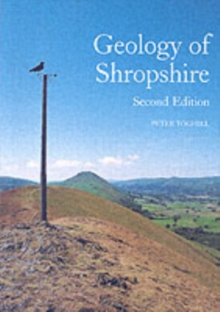 Geology of Shropshire, Paperback Geology of Shropshire, Paperback