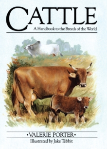Cattle, A Handbook to the Breeds of the World, Hardback Book Cattle, A Handbook to the Breeds of the World, Hardback Book