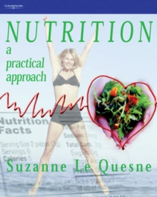 Nutrition : A Practical Approach, Paperback Book Nutrition : A Practical Approach, Paperback Book