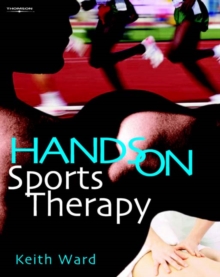 Hands on Sports Therapy, Paperback Book Hands on Sports Therapy, Paperback Book