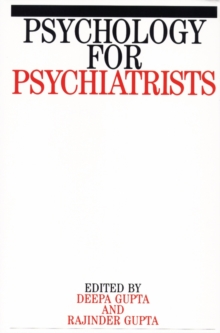 Psychology for Psychiatrists, Paperback Psychology for Psychiatrists, Paperback