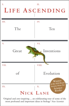 Life Ascending : The Ten Great Inventions of Evolution, Paperback Book Life Ascending : The Ten Great Inventions of Evolution, Paperback Book