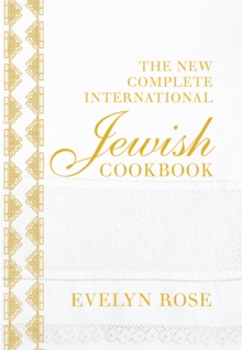 The New Complete International Jewish Cookbook, Hardback Book The New Complete International Jewish Cookbook, Hardback Book