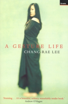 A Gesture Life, Paperback A Gesture Life, Paperback