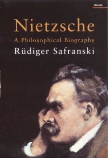 Nietzsche : A Philosophical Biography, Paperback Book Nietzsche : A Philosophical Biography, Paperback Book