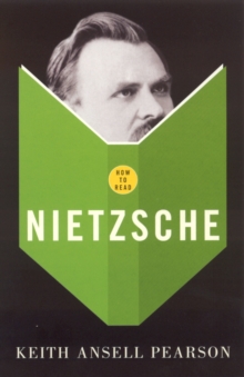 How to Read: Nietzsche, Paperback Book How to Read: Nietzsche, Paperback Book