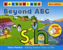 Beyond ABC : Story Phonics - Making Letters Come to Life!, Mixed media product Beyond ABC : Story Phonics - Making Letters Come to Life!, Mixed media product