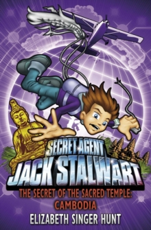 Jack Stalwart: The Secret of the Sacred Temple : Cambodia: Book 5, Paperback Jack Stalwart: The Secret of the Sacred Temple : Cambodia: Book 5, Paperback