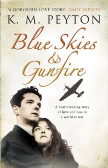 Blue Skies and Gunfire, Paperback Blue Skies and Gunfire, Paperback