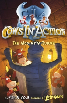 Cows in Action 2 : Moo-my's Curse, The, Paperback Book Cows in Action 2 : Moo-my's Curse, The, Paperback Book