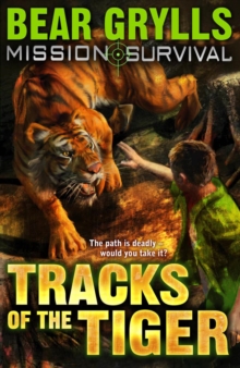 Mission Survival 4 : Tracks of the Tiger, Paperback Book Mission Survival 4 : Tracks of the Tiger, Paperback Book