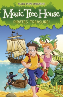 Magic Tree House 4 : Pirates' Treasure!, Paperback Book Magic Tree House 4 : Pirates' Treasure!, Paperback Book