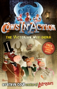 Cows In Action 9 : The Victorian Moo-ders, Paperback Book Cows In Action 9 : The Victorian Moo-ders, Paperback Book