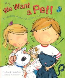 We Want a Pet!, Paperback Book We Want a Pet!, Paperback Book