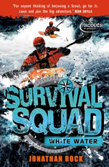 Survival Squad : Whitewater, Paperback Book Survival Squad : Whitewater, Paperback Book
