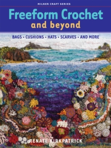 Freeform Crochet and Beyond, Paperback Book Freeform Crochet and Beyond, Paperback Book