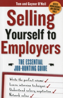 Selling Yourself to Employers, Paperback Selling Yourself to Employers, Paperback