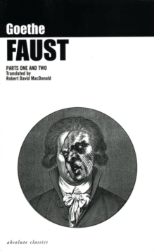 Faust : Parts I and II, Paperback Book Faust : Parts I and II, Paperback Book
