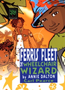 Ferris Fleet the Wheelchair Wizard : A World Nine Adventure, Paperback Ferris Fleet the Wheelchair Wizard : A World Nine Adventure, Paperback