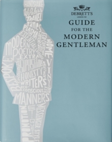 Guide for the Modern Gentleman, Hardback Book Guide for the Modern Gentleman, Hardback Book