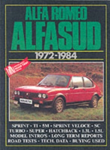 Alfa Romeo Alfasud, 1972-84 : Road and Comparison Tests, Model Introductions, History and Buying Guide Articles. Models: 1186, Ti, 1286 Sprint, 5M, 1300Ti, 1490 Ti and Sprint, 1.4 Super, 1.5 Sprint Ve, Paperback Book Alfa Romeo Alfasud, 1972-84 : Road and Comparison Tests, Model Introductions, History and Buying Guide Articles. Models: 1186, Ti, 1286 Sprint, 5M, 1300Ti, 1490 Ti and Sprint, 1.4 Super, 1.5 Sprint Ve, Paperback Book