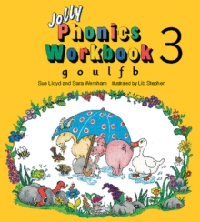 Jolly Phonics Workbook 3 : g, o, u, l, f, b, Paperback Book Jolly Phonics Workbook 3 : g, o, u, l, f, b, Paperback Book