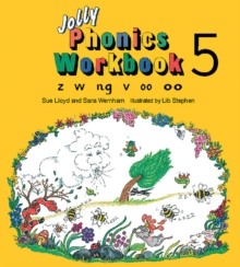 Jolly Phonics Workbook 5 : z, w, ng, v, oo, Paperback Jolly Phonics Workbook 5 : z, w, ng, v, oo, Paperback