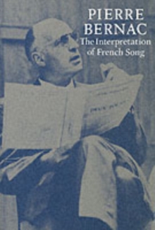 The Interpretation of French Song, Paperback Book The Interpretation of French Song, Paperback Book