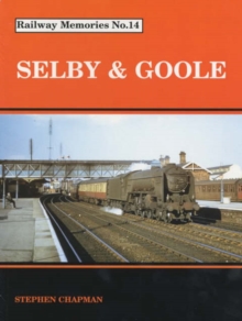 Selby and Goole, Paperback Book Selby and Goole, Paperback Book