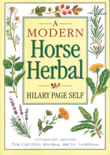 A Modern Horse Herbal, Paperback A Modern Horse Herbal, Paperback
