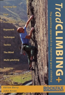 Trad Climbing +, Paperback Book Trad Climbing +, Paperback Book