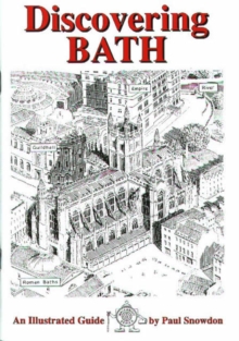 Discovering Bath : Illustrated Guide to Bath, Paperback Book Discovering Bath : Illustrated Guide to Bath, Paperback Book