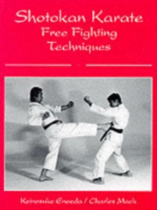 Shotokan Karate Free Fighting Techniques, Paperback Book Shotokan Karate Free Fighting Techniques, Paperback Book