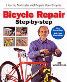 Bicycle Repair Step-by-step, Paperback Bicycle Repair Step-by-step, Paperback