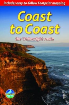 Coast to Coast : The Wainwright Route, Spiral bound Coast to Coast : The Wainwright Route, Spiral bound