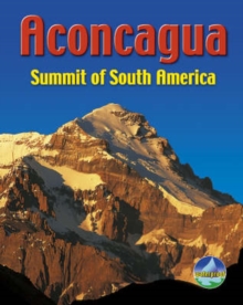 Aconcagua : Summit of South America, Spiral bound Book Aconcagua : Summit of South America, Spiral bound Book