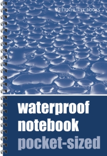Waterproof Notebook - Pocket Sized, Paperback Book Waterproof Notebook - Pocket Sized, Paperback Book