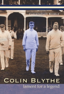 Colin Blythe : Lament for a Legend, Hardback Book Colin Blythe : Lament for a Legend, Hardback Book