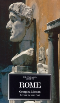 The Companion Guide to Rome, Paperback Book The Companion Guide to Rome, Paperback Book