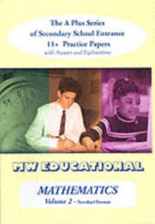 Mathematics : Secondary School Entrance 11+ Practice Papers (with Answers) Standard Format v. 2, Paperback Book Mathematics : Secondary School Entrance 11+ Practice Papers (with Answers) Standard Format v. 2, Paperback Book