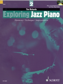 Exploring Jazz Piano : Harmony, Technique, Improvisation Pt. 2, Paperback Book Exploring Jazz Piano : Harmony, Technique, Improvisation Pt. 2, Paperback Book