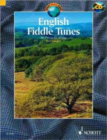 English Fiddle Tunes : For Violin. A Collection of 99 English Traditional Fiddle Tunes, Mixed media product Book English Fiddle Tunes : For Violin. A Collection of 99 English Traditional Fiddle Tunes, Mixed media product Book