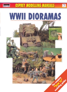 World War II Dioramas, Paperback Book World War II Dioramas, Paperback Book