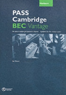 Pass Cambridge Bec Vantage Workbook, Paperback Book Pass Cambridge Bec Vantage Workbook, Paperback Book