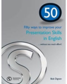 50 Ways to Improve Your Presentation Skills, Paperback Book 50 Ways to Improve Your Presentation Skills, Paperback Book