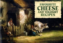 Favourite Cheese and Yoghurt Recipes, Paperback Book Favourite Cheese and Yoghurt Recipes, Paperback Book