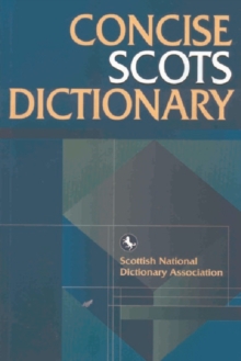 The Concise Scots Dictionary, Paperback Book The Concise Scots Dictionary, Paperback Book
