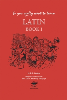 So You Really Want to Learn Latin Book I, Hardback Book So You Really Want to Learn Latin Book I, Hardback Book