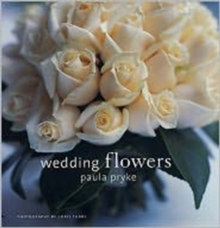 Wedding Flowers, Hardback Book Wedding Flowers, Hardback Book