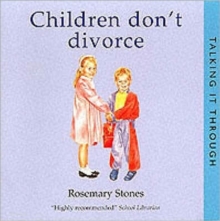 Children Don't Divorce, Paperback Children Don't Divorce, Paperback